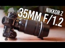 Nikon Nikkor Z 35mm f/1.2 S